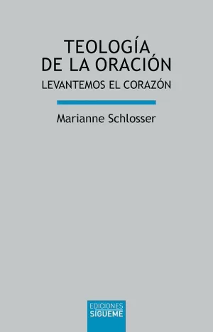 TEOLOGIA DE LA ORACION