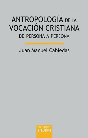 ANTROPOLOGIA DE LA FE CRISTIANA