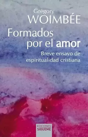 FORMADOS POR EL AMOR