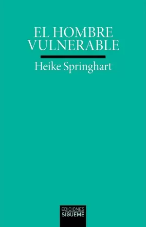 HOMBRE VULNERABLE, EL