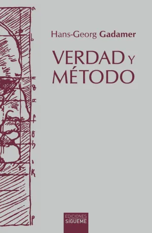 VERDAD Y MÉTODO