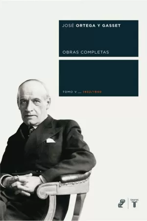 OBRAS COMPLETAS TOMO V 1932-1940