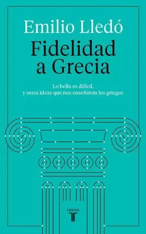 FIDELIDAD A GRECIA