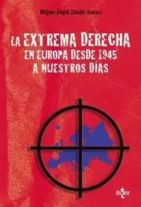 EXTREMA DERECHA EN EUROPA DESDE 1945 A NUESTROS DIAS, LA