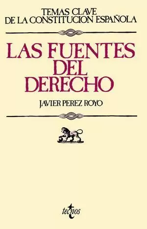 FUENTES DEL DERECHO, LAS