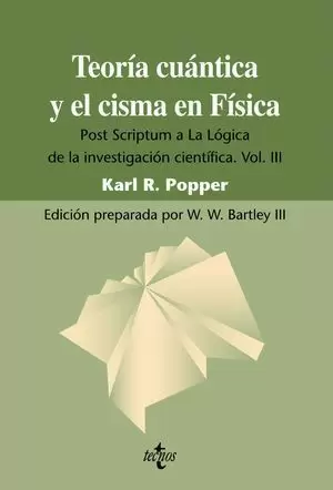 TEORÍA CUÁNTICA Y EL CISMA EN FÍSICA