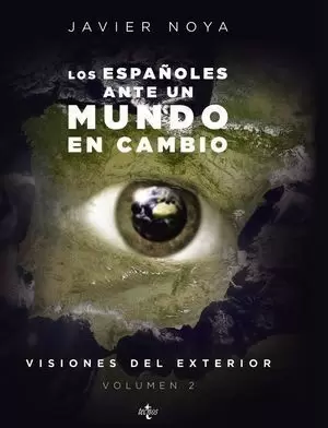LOS ESPAÑOLES ANTE UN MUNDO DE CAMBIO