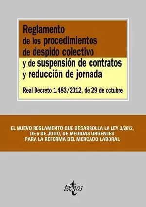 REGLAMENTO DE LOS PROCEDIMIENTOS DE DESPIDO COLECTIVO Y DE SUSPENSIÓN DE CONTRATATOS Y REDUCCION DE