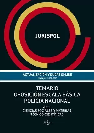 TEMARIO OPOSICIÓN ESCALA BÁSICA POLICÍA NACIONAL II