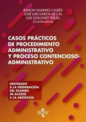 CASOS PRÁCTICOS DE PROCEDIMIENTO ADMINISTRATIVO Y PROCESO CONTENCIOSO-ADMINISTRA