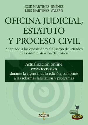 OFICINA JUDICIAL, ESTATUTO Y PROCESO CIVIL