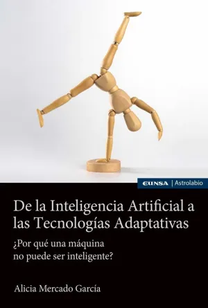 DE LA INTELIGENCIA ARTIFICIAL A LAS TECNOLOGÍAS ADAPTATIVAS