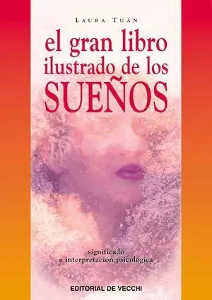EL GRAN LIBRO ILUSTRADO DE LOS SUEÑOS