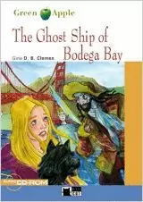 THE GHOST SHIP OF BODEGA BAY. BOOK+CD