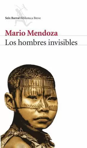 LA TRIBU DE LOS HOMBRES INVISI