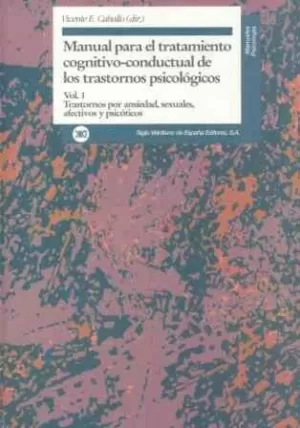 MANUAL PARA EL TRATAMIENTO COGNITIVO-CONDUCTUAL DE LOS TRASTORNOS PSICOLOGICOS