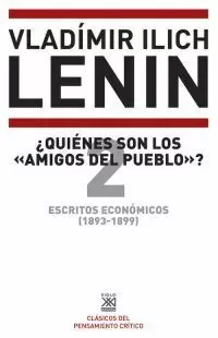 ESCRITOS ECONOMICOS 2 QUIENES SON LOS «AMIGOS DEL PUEBLO