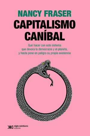 CAPITALISMO CANÍBAL