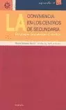 LA CONVIVENCIA EN LOS CENTROS DE SECUNDARIA