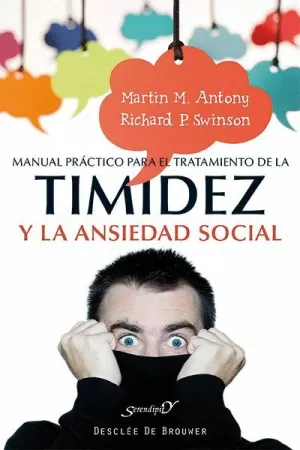 MANUAL PRÁCTICO PARA EL TRATAMIENTO DE LA TIMIDEZ Y LA ANSIEDAD SOCIAL
