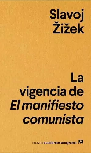 LA VIGENCIA DEL EL MANIFIESTO COMUNISTA