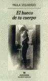 EL HUECO DE TU CUERPO