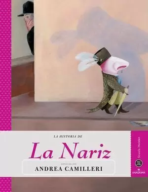 LA HISTORIA DE LA NARIZ