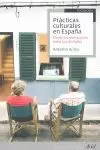 PRÁCTICAS CULTURALES EN ESPAÑA