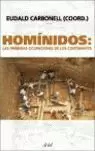 HOMINIDOS: LAS PRIMERAS OCUPACIONES DE LOS CONTINENTES