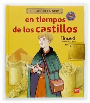 EN TIEMPOS DE LOS CASTILLOS