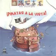 ¡PIRATAS A LA VISTA!