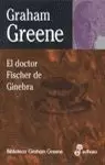 DOCTOR FISCHER DE GINEBRA, EL