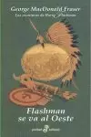 FLASHMAN SE VA AL OESTE