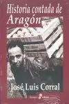 HISTORIA CONTADA DE ARAGÓN