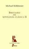 BREVIARIO DE MITOLOGIA CLASICA II