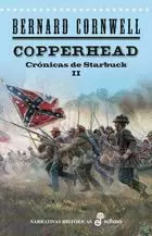COPPERHEAD. CRONICAS DE STARBUCK 2