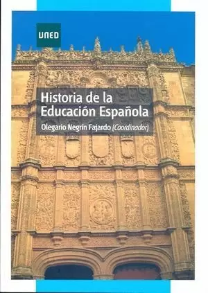 HISTORIA DE LA EDUCACION ESPAÑOLA