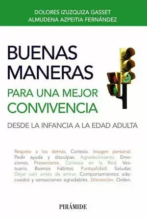 BUENAS MANERAS PARA UNA MEJOR CONVIVENCIA