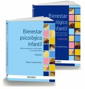 PACK PSICOLOGÍA DEL BIENESTAR INFANTIL. MANUAL Y EJERCICIOS