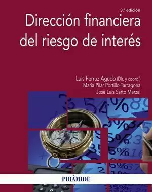 DIRECCIÓN FINANCIERA DEL RIESGO DE INTERÉS.
