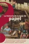 HISTORIA DE LA HOJA PAPEL ( 6 AÑOS)