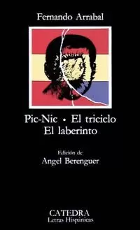 PIC-NIC ; EL TRICICLO ; EL LABERINTO