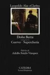 DOÑA BERTA. CUERVO - SUPERCHERIA