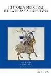 HISTORIA MEDIEVAL DE LA ESPAÑA CRISTIANA