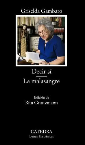 DECIR SÍ / LA MALASANGRE