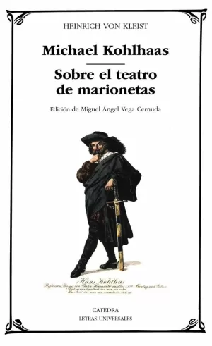 MICHAEL KOHLHAAS; SOBRE EL TEATRO  DE MARIONETAS