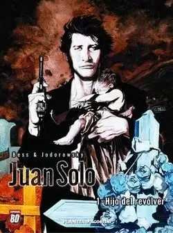 JUAN SOLO, Nº 1 HIJO DEL REVOLVER