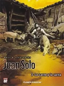 JUAN SOLO Nº 3/4 LA CARNE Y LA SARNA
