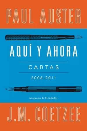 AQUÍ Y AHORA. CARTAS. 2008-2011
