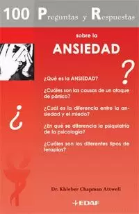 100 PREGUNTAS Y RESPUESTAS SOBRE LA ANSIEDAD